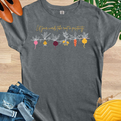 Take Root in Positivity T-Shirt