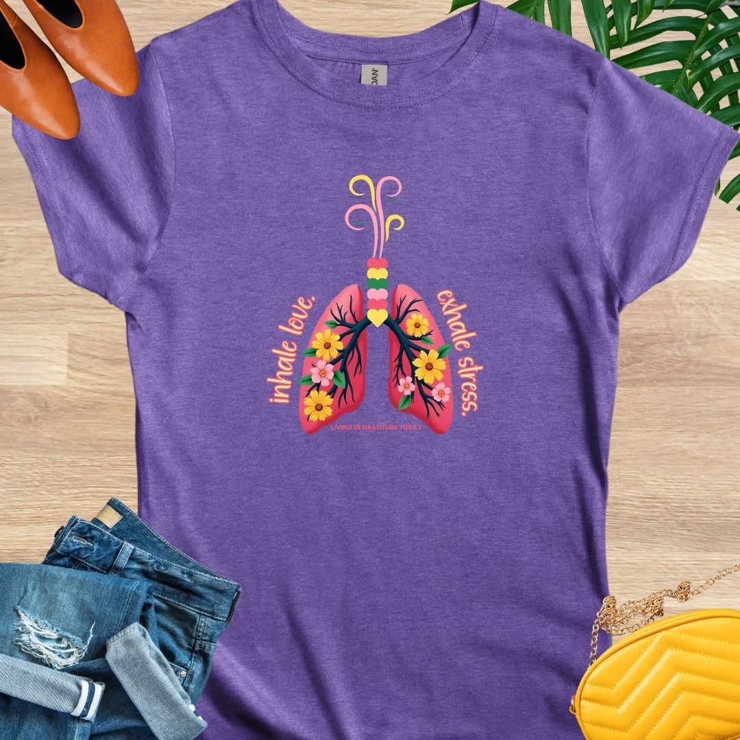 Inhale Love, Exhale Stress T-Shirt