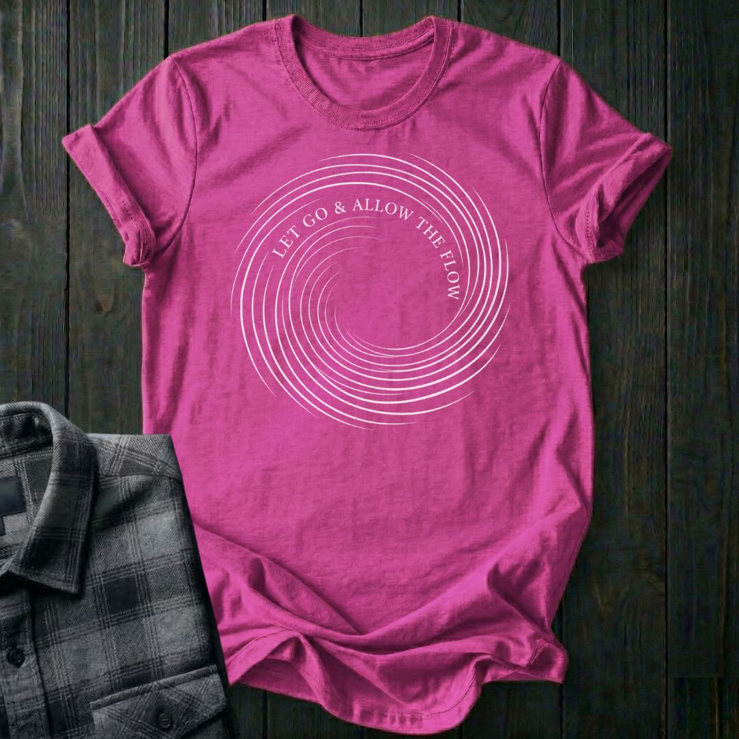 Let Go & Allow the Flow Unisex T-Shirt