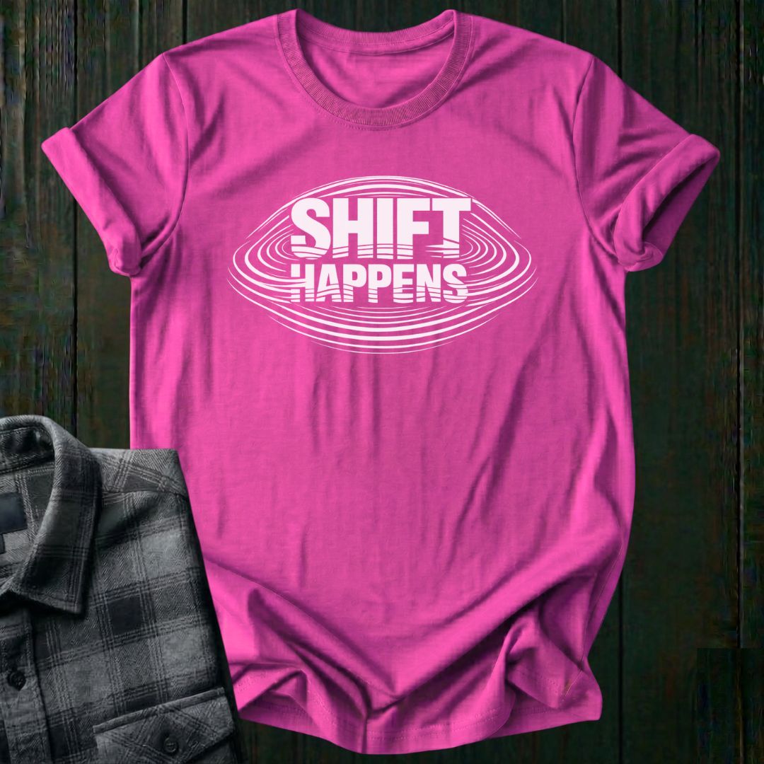 Shift Happens Unisex T-Shirt