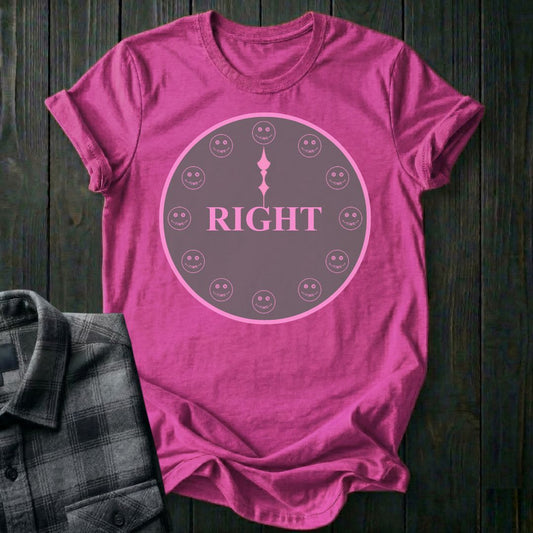 Right On Time Unisex T-Shirt