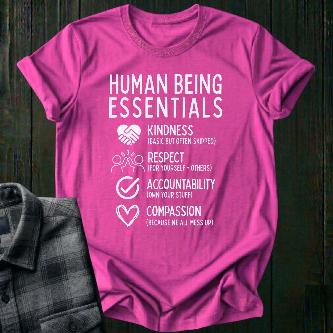 Human Being Essentials, Unisex T-Shirt