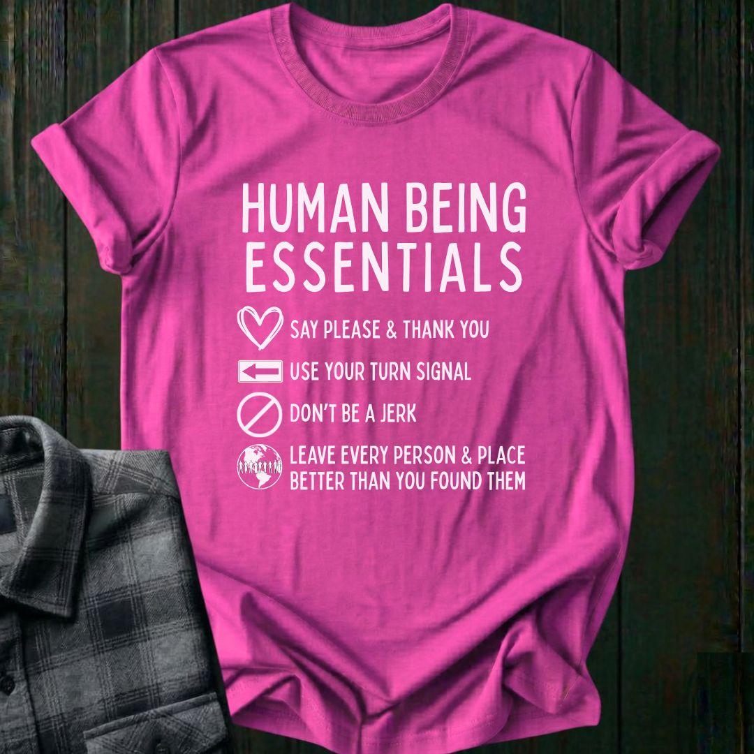 Human Being Essentials (Snarky), Unisex T-Shirt