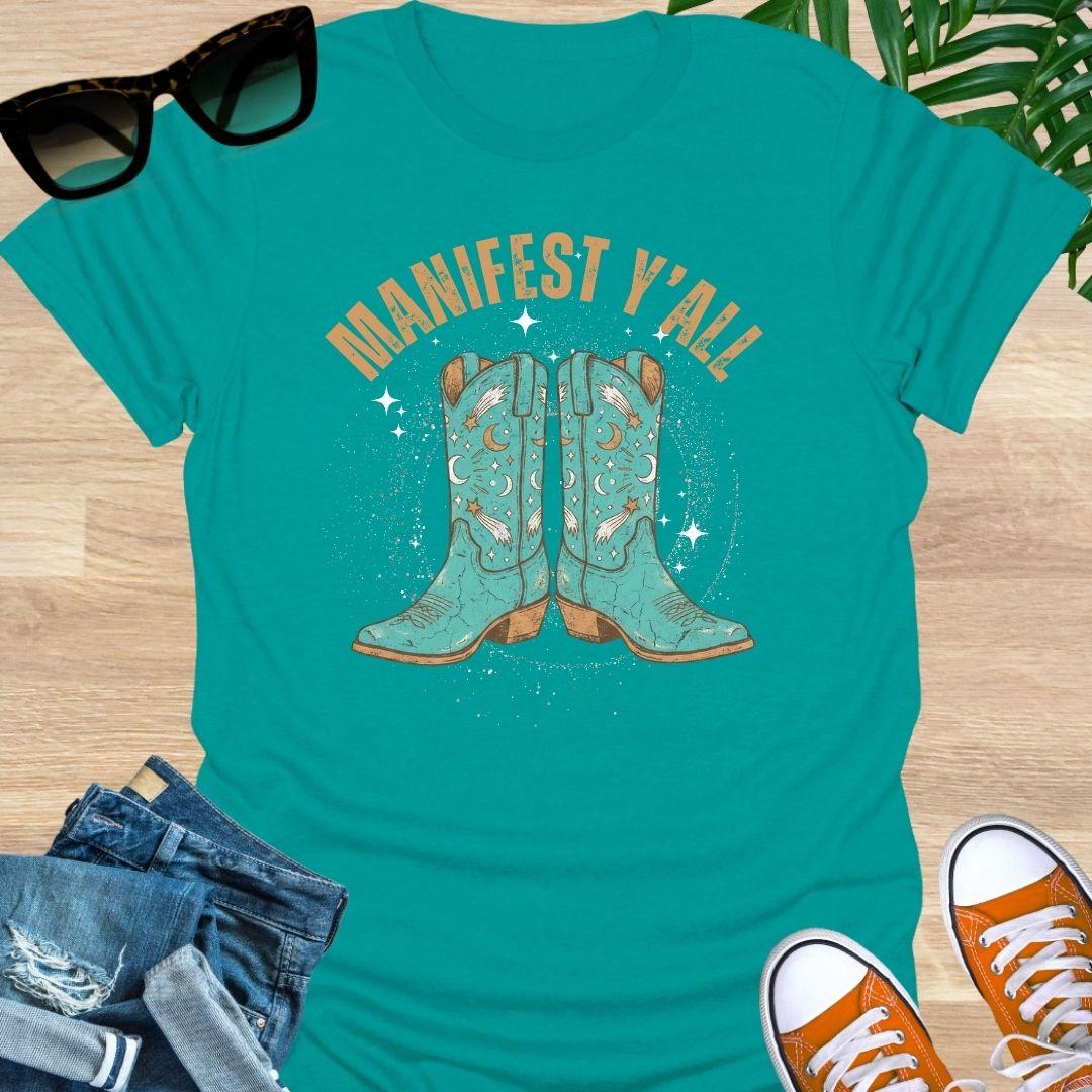 Manifest Y'all Unisex T-Shirt