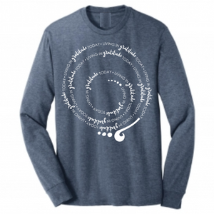 Living in GRATITUDE Today Spiral Long Sleeve Shirt Heather Navy Tri-Blend Man Pullover With White Accents