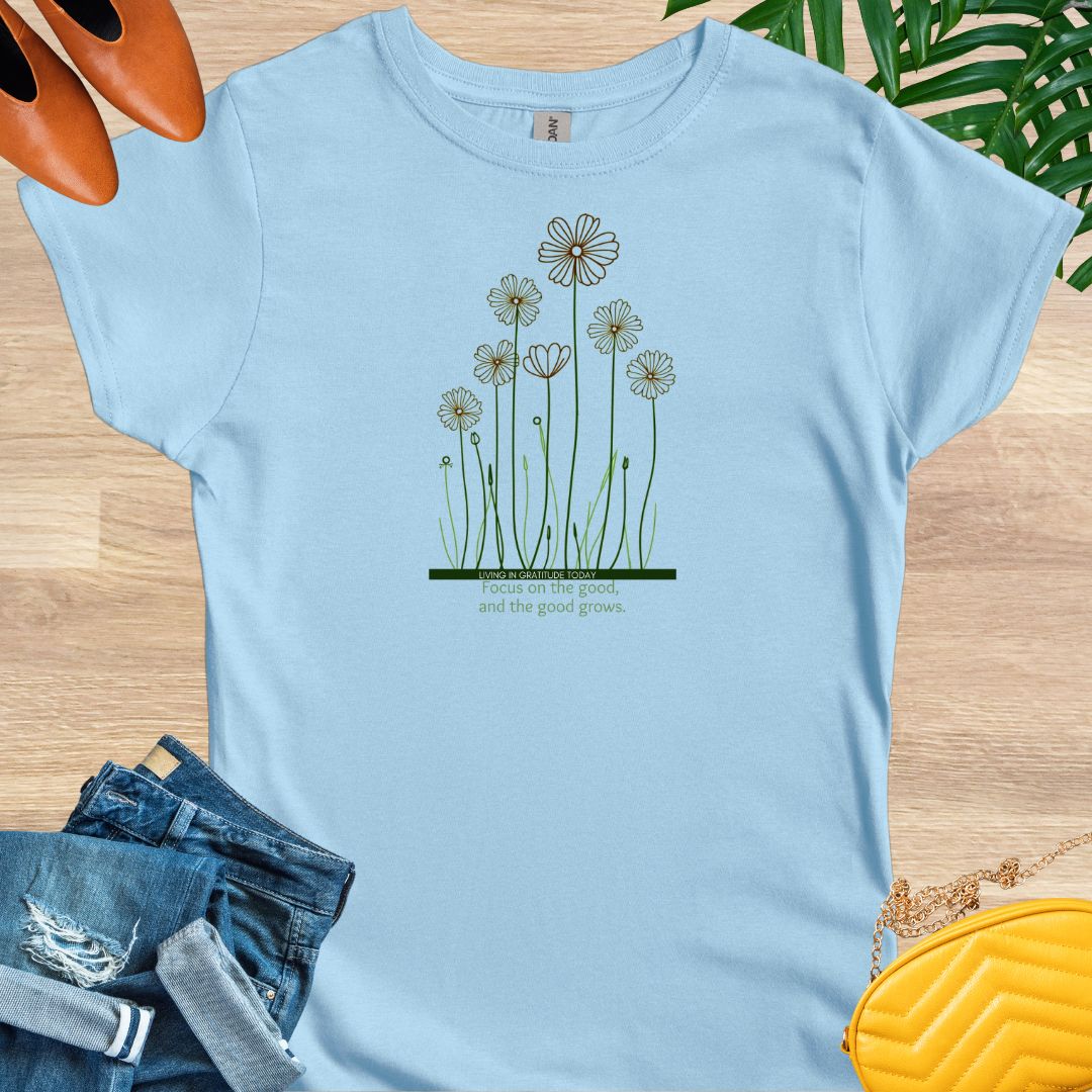 Let the Good Grow T-Shirt