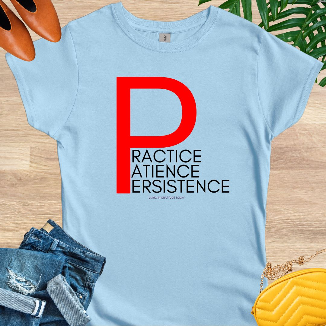 3 Ps T-Shirt