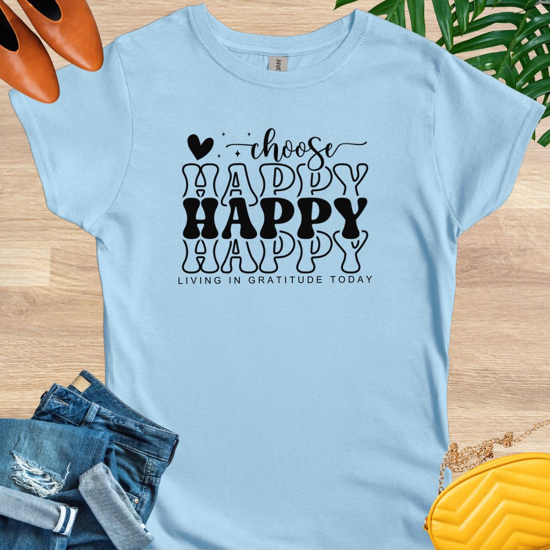 Choose Happy T-Shirt