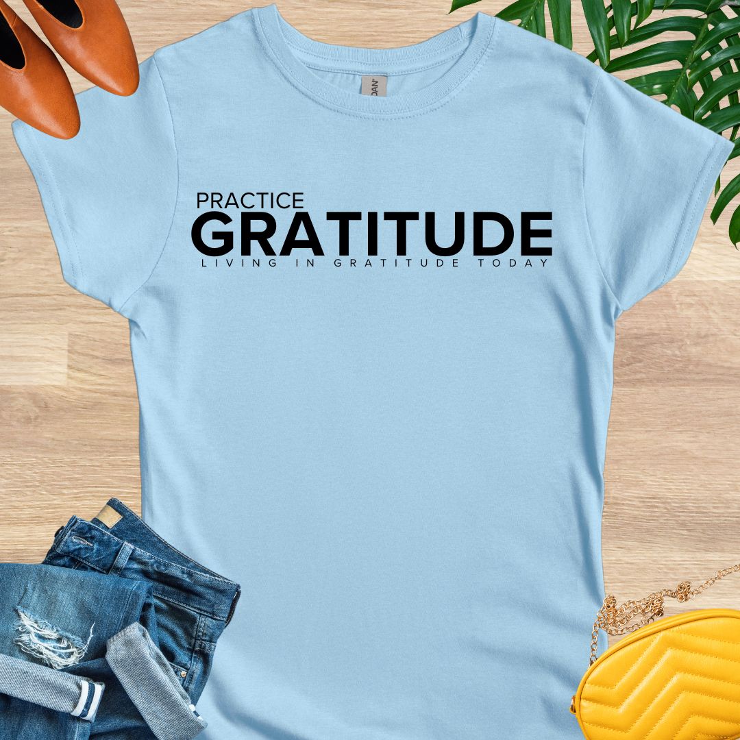 Practice GRATITUDE