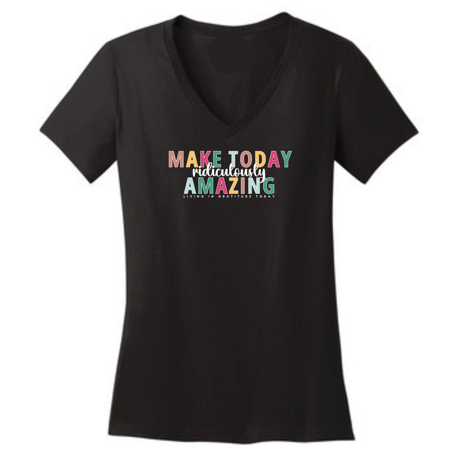 Make Today Ridiculously Amazing Black Woman VNeck Graphic Tee