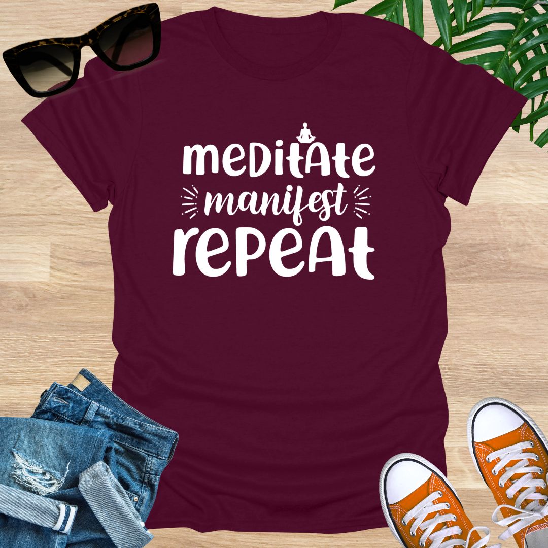Meditate, Manifest, Repeat, Unisex T-Shirt