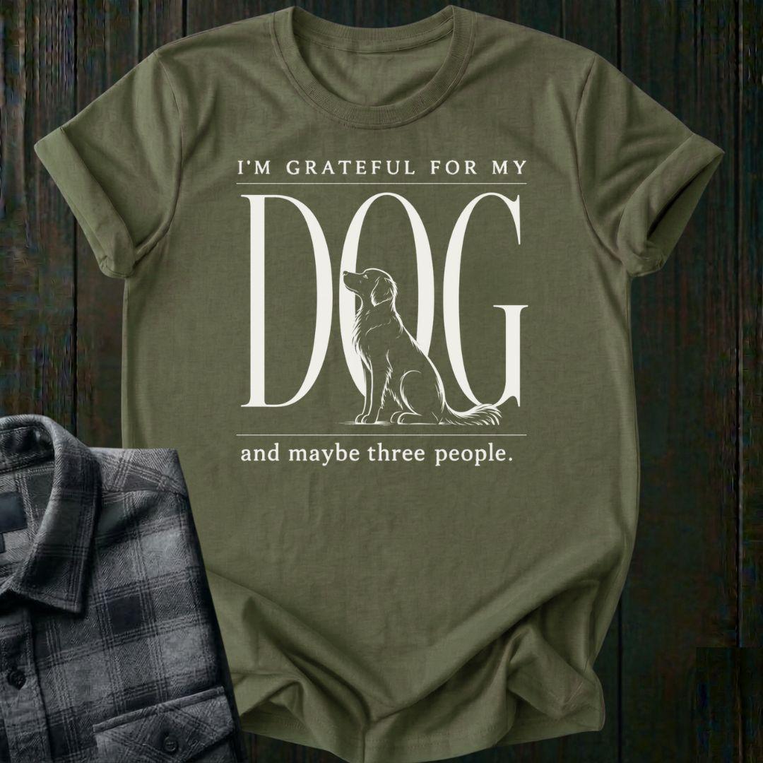 I'm Grateful for My Dog  Unisex T-Shirt