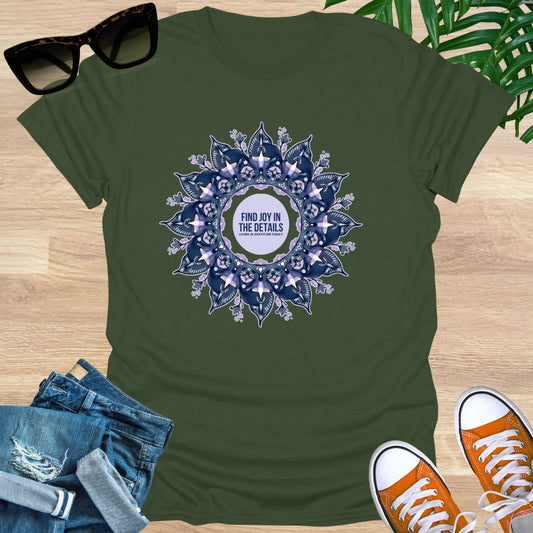 Find Joy in the Details, Mandala, Unisex T-Shirt