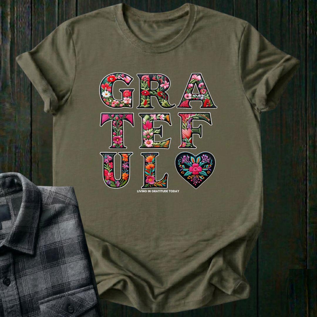 GRATEFUL – Embroidered Bloom Unisex T-Shirt