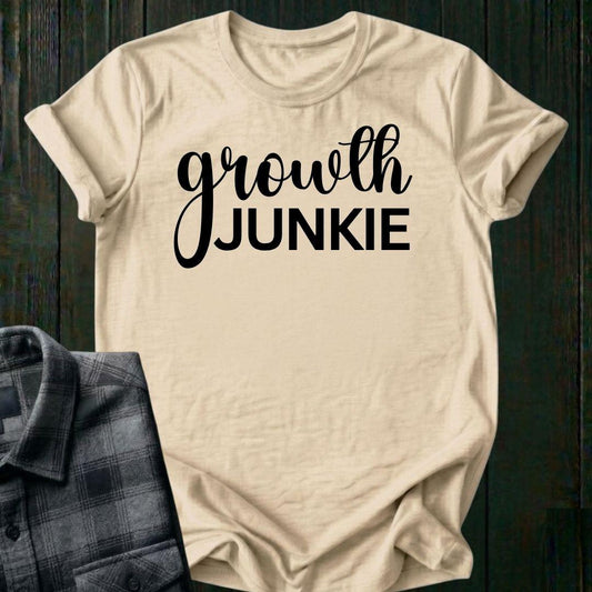 Growth Junkie, Unisex T-Shirt