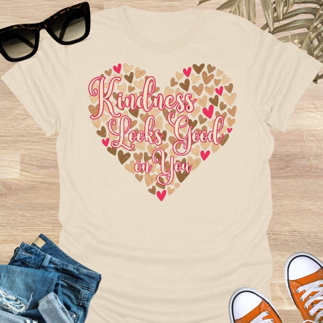 Kindness Looks Good on You Heart Unisex T-Shirt