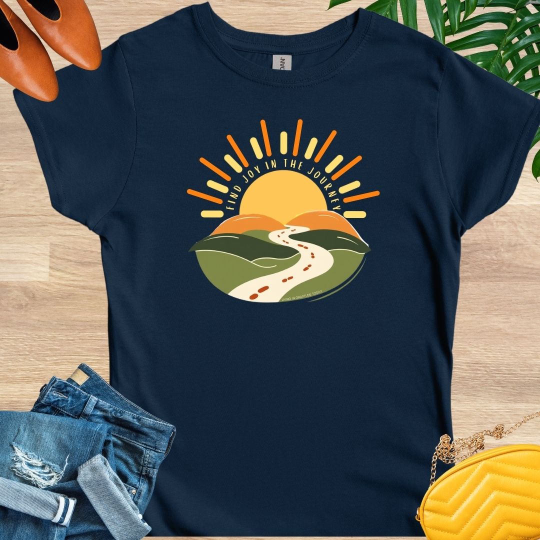 Find Joy in The Journey T-Shirt