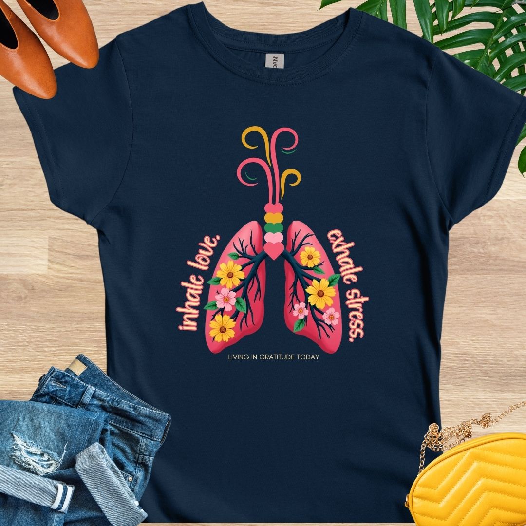 Inhale Love, Exhale Stress T-Shirt