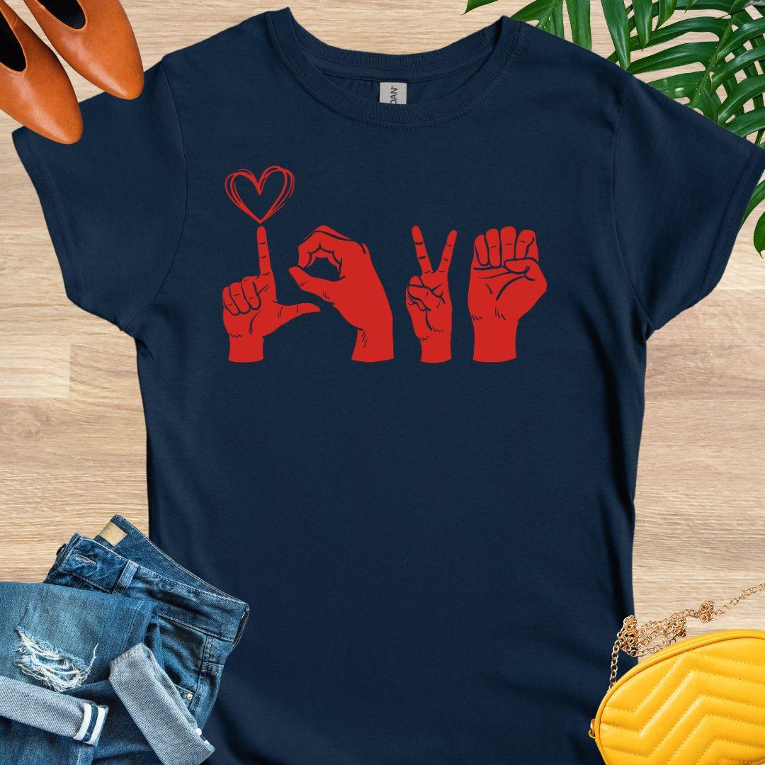 Love - Sign Language T-Shirt