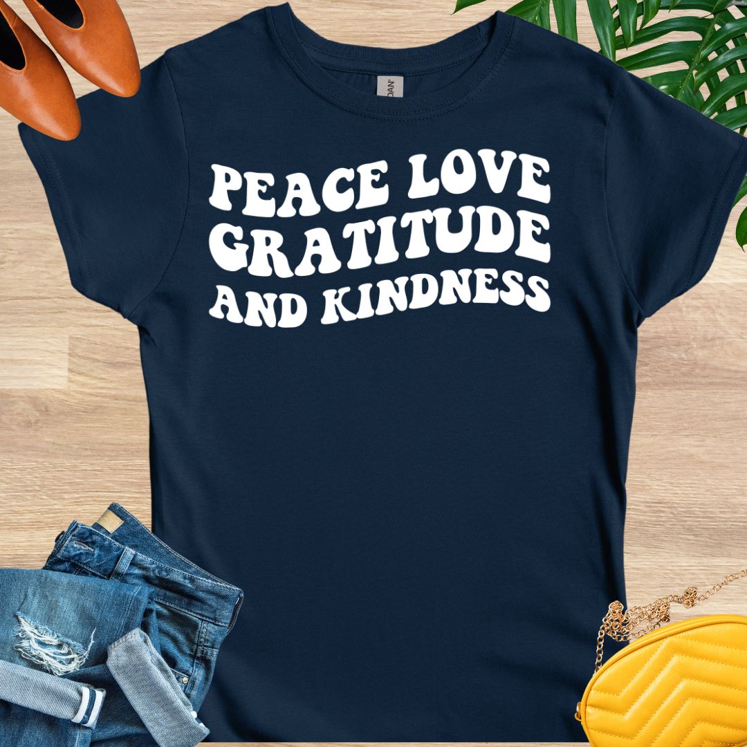 Peace, Love, Gratitude, and Kindness T-Shirt