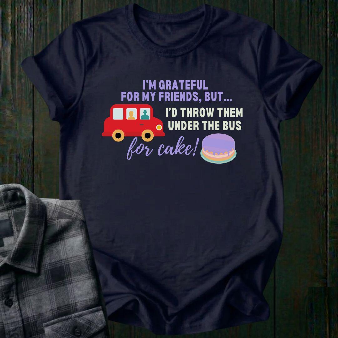 Anything for Cake, Unisex T-Shirt