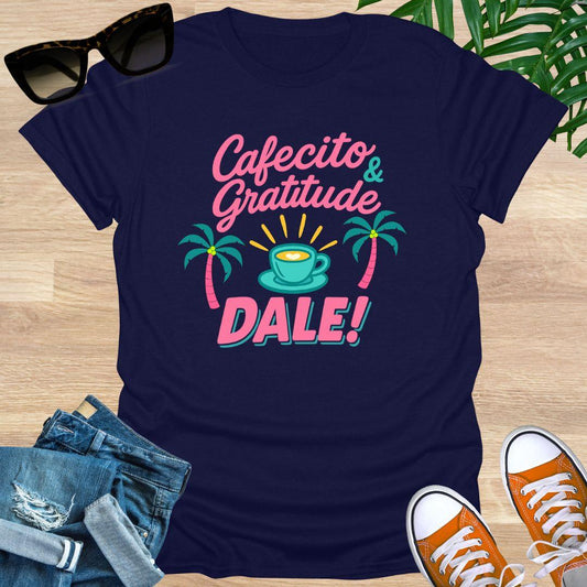 Cafecito & Gratitude Inspirational T-Shirt