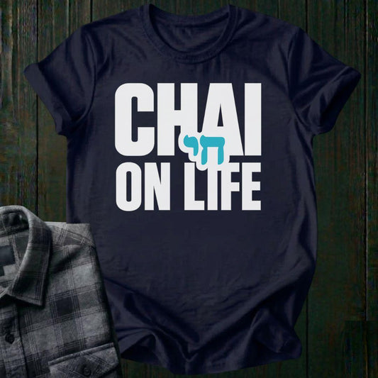 Chai on Life, Unisex T-Shirt