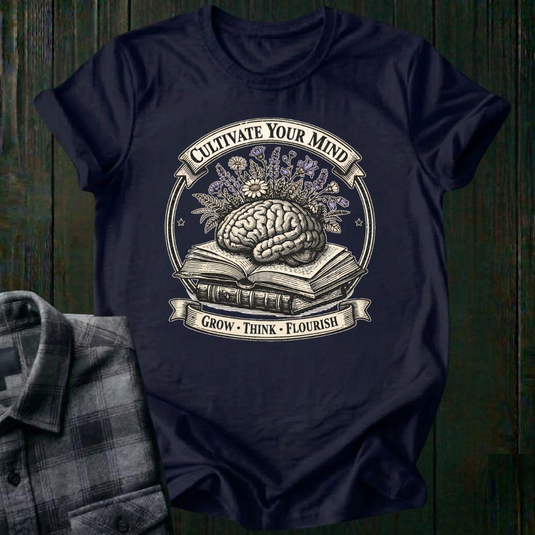 Cultivate Your Mind Mental Health Unisex T-Shirt