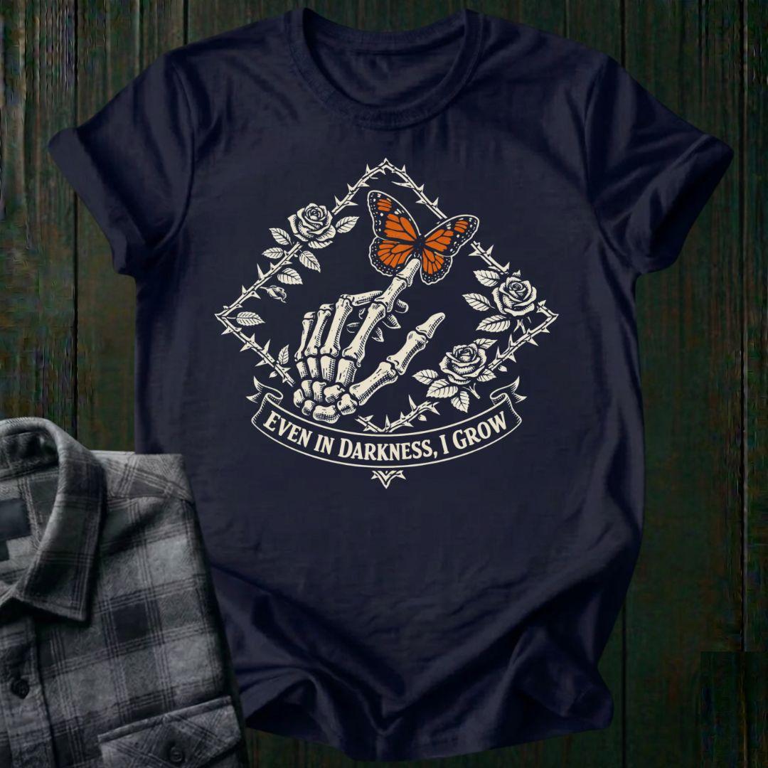 Even in Darkness I Grow Unisex T-Shirt