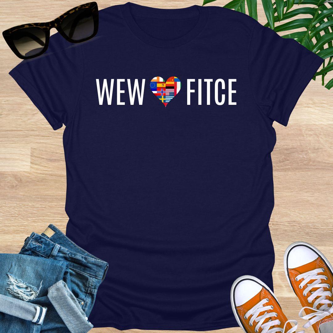 WEW Loves FITCE Unisex T-Shirt