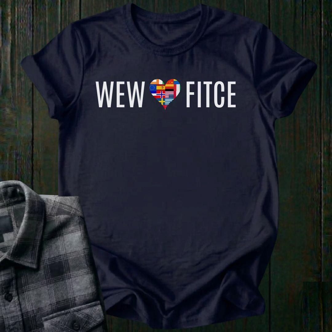 WEW Loves FITCE Unisex T-Shirt