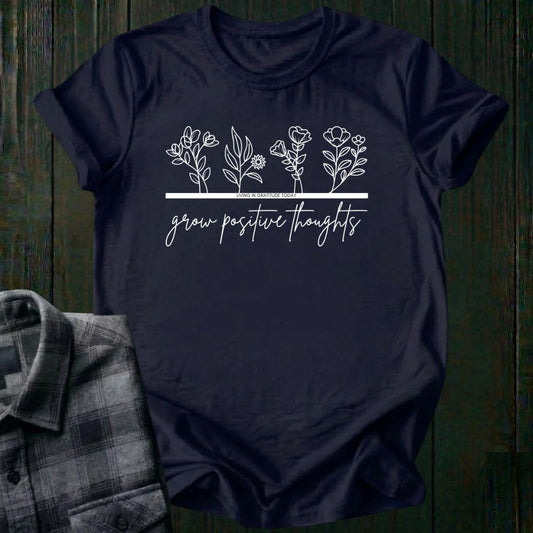 Grow Positive Thoughts Unisex T-Shirt