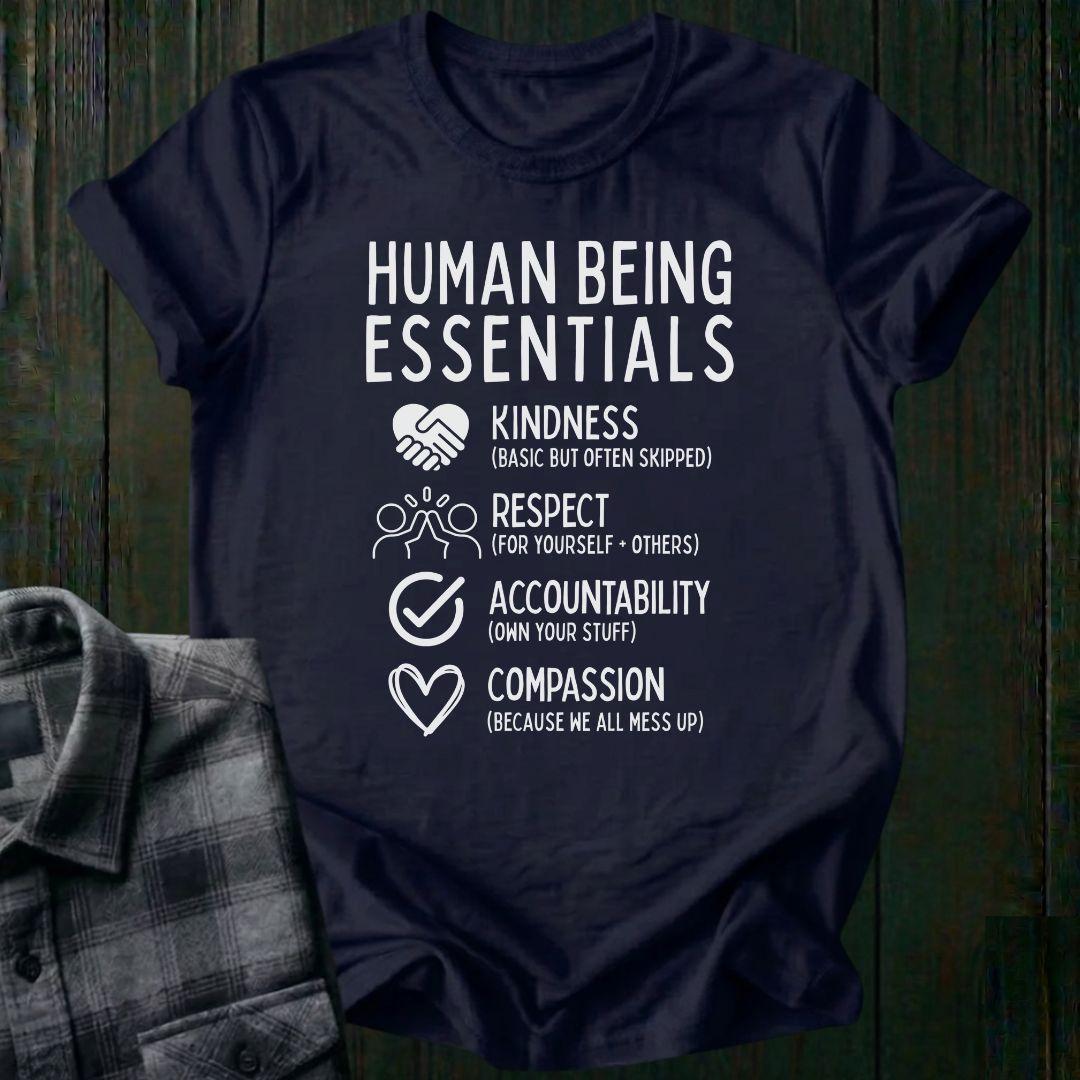 Human Being Essentials, Unisex T-Shirt