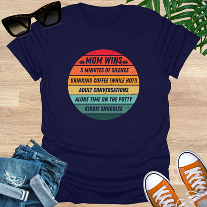 Mom WINS,  Unisex T-Shirt