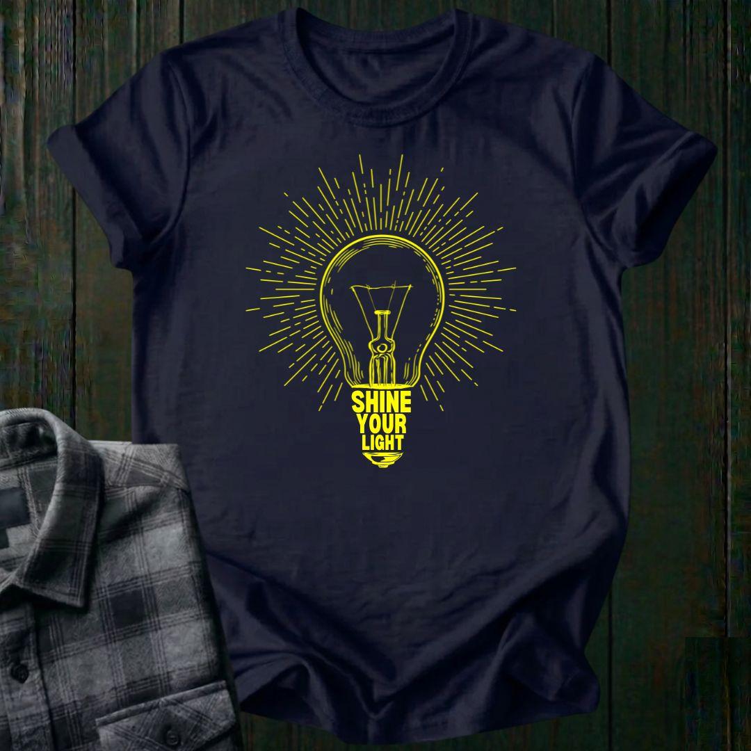 Shine Your Light, Unisex T-Shirt