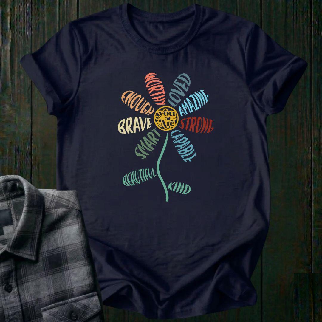 You Are Flower, Unisex T-Shirt