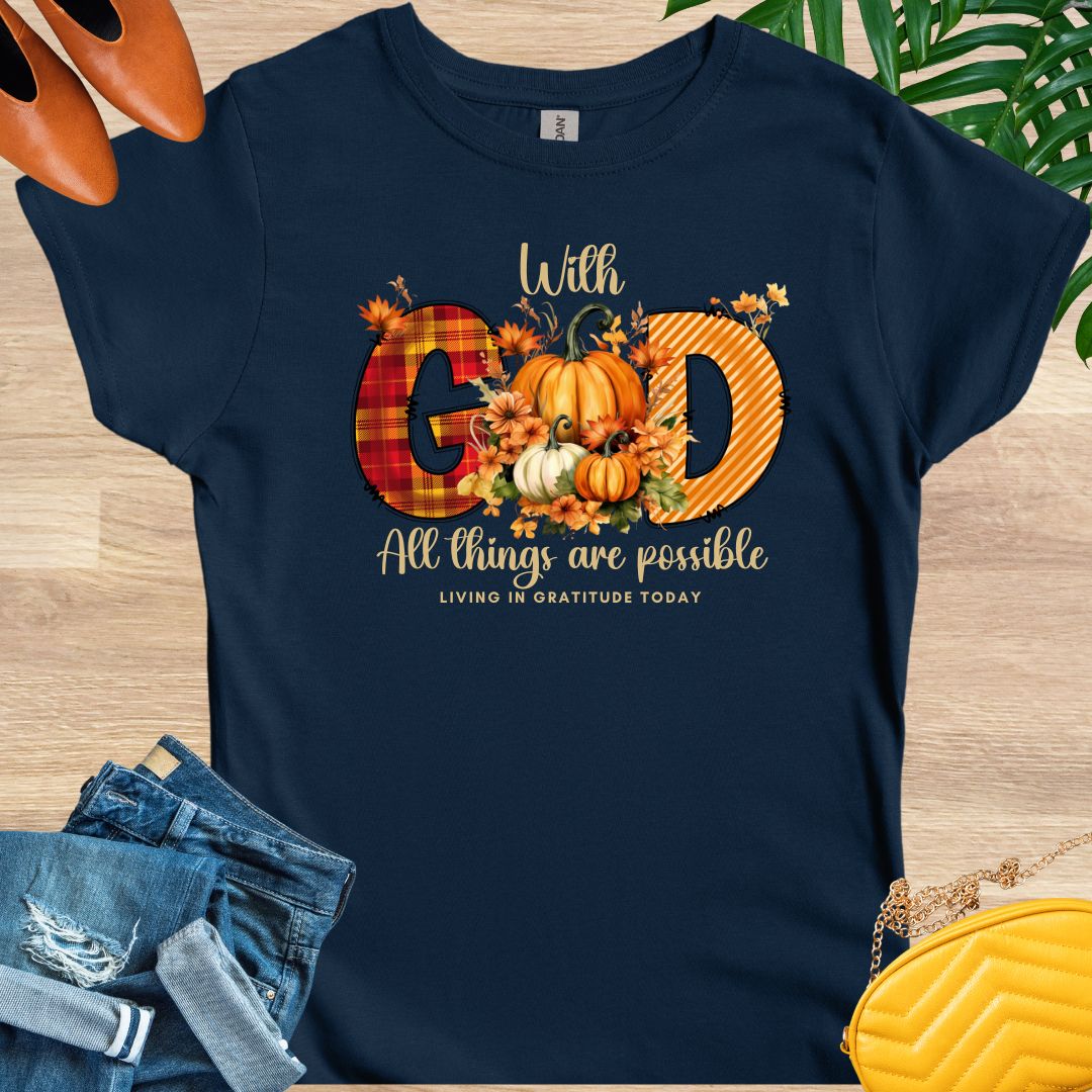 With God All Things Are Possible T-Shirt