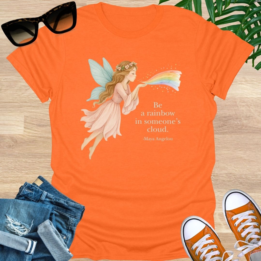 Be the Rainbow in Someone’s Cloud, Unisex T-Shirt