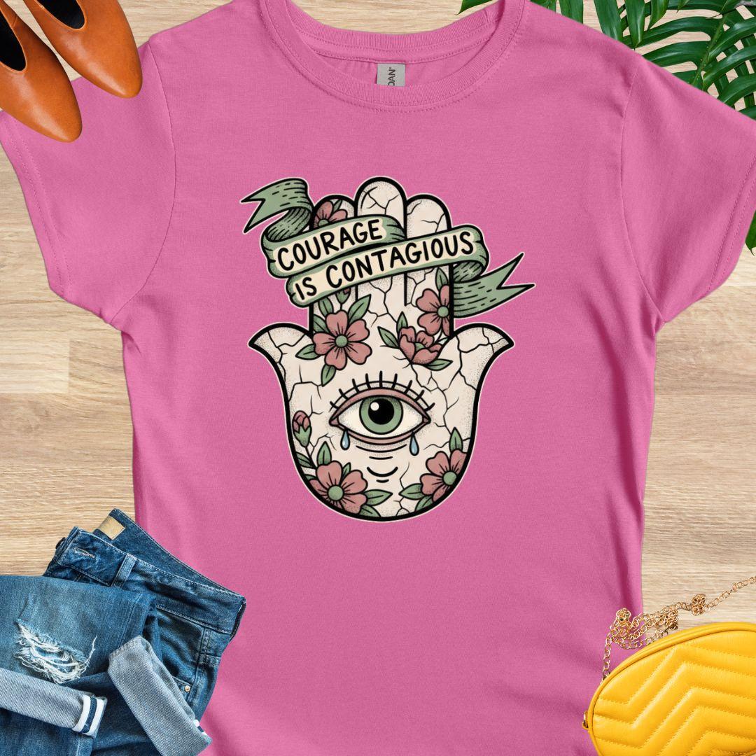 Courage is Contagious T-Shirt