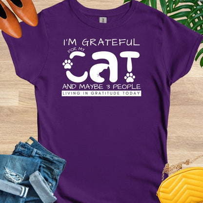 Grateful for My Cat and Maybe People T-shirt