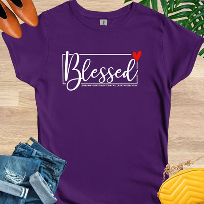 Blessed All Day Every Day T-Shirt