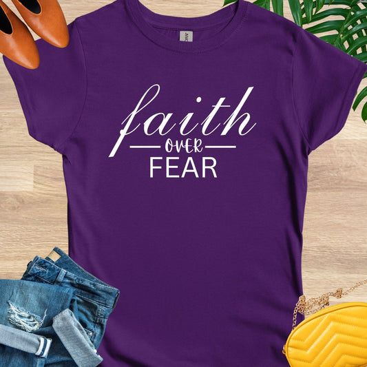 Faith Over Fear T-Shirt