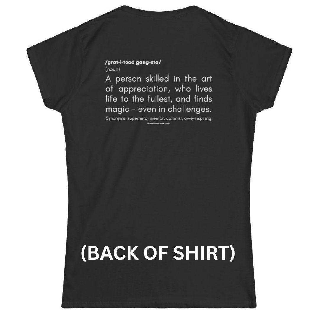 GRATITUDE Gangsta T-Shirt