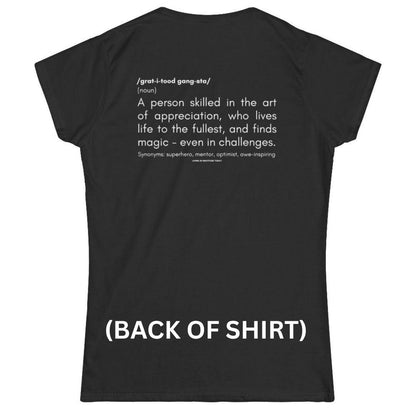 GRATITUDE Gangsta T-Shirt