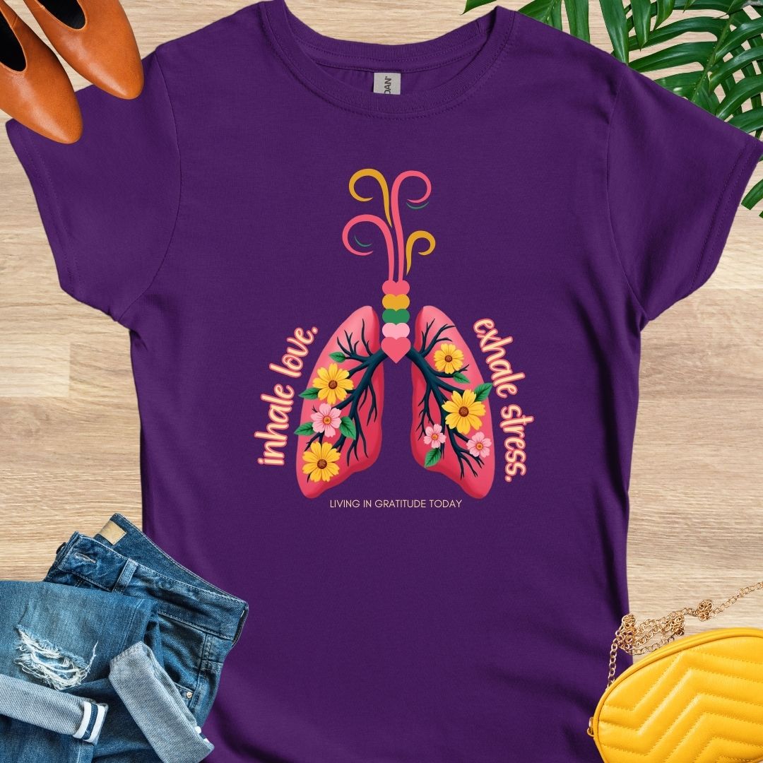 Inhale Love, Exhale Stress T-Shirt