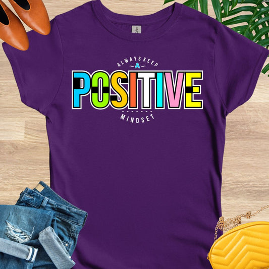 Positive Mindset T-Shirt