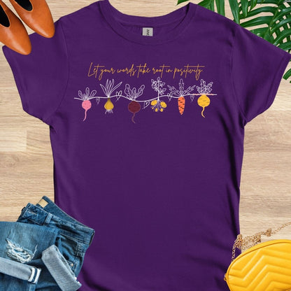 Take Root in Positivity T-Shirt
