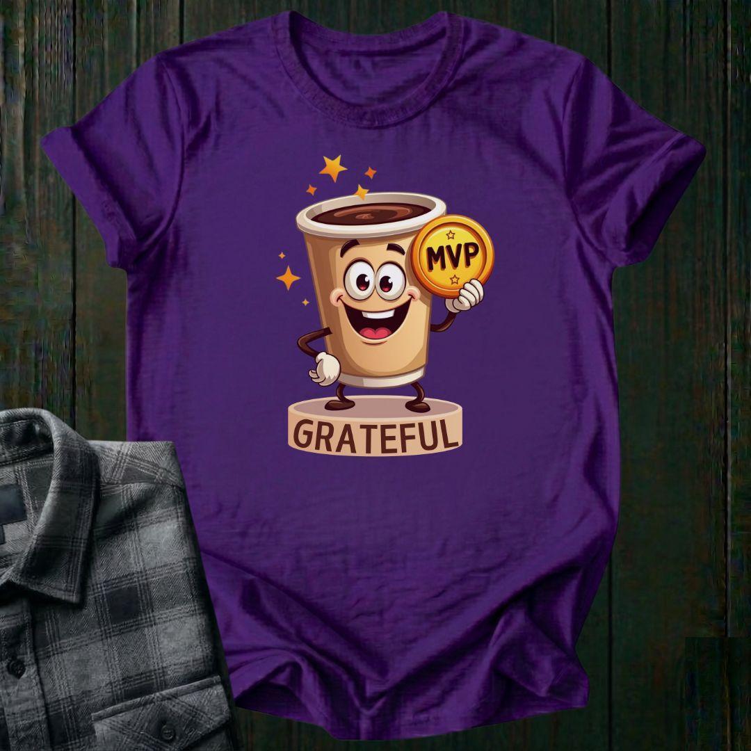 Coffee the Real MVP, Unisex T-Shirt