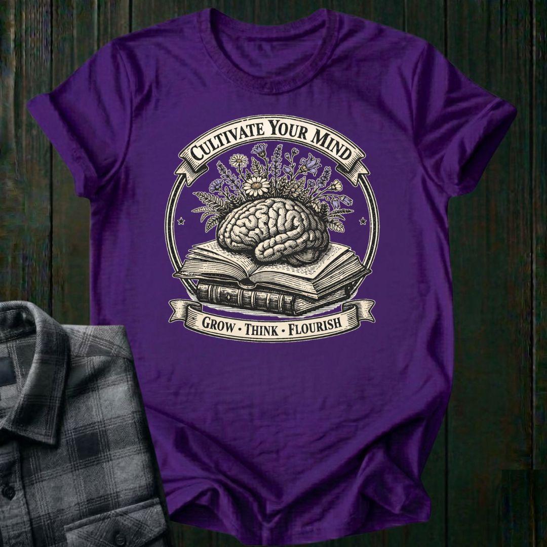 Cultivate Your Mind Mental Health Unisex T-Shirt