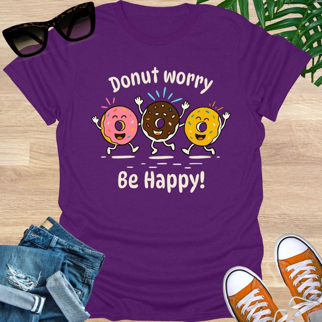 Donut Worry, Be Happy, Unisex T-Shirt